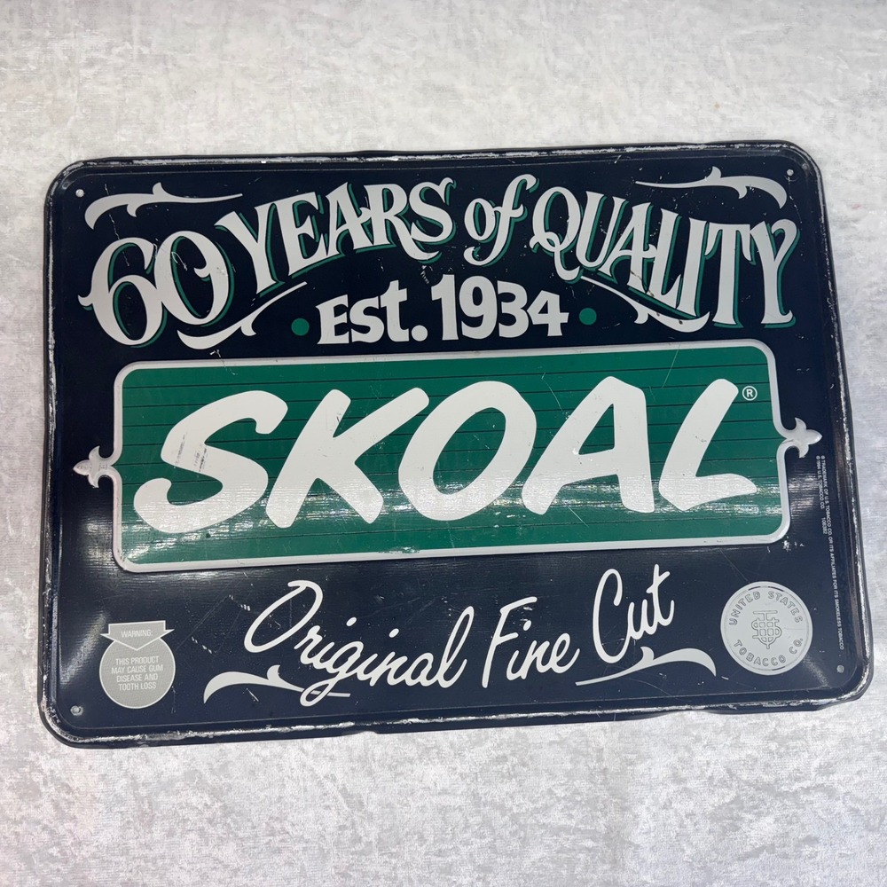Vintage Skoal Original Fine Cut Tobacco Sign 60 Years of Quality Est. 1934